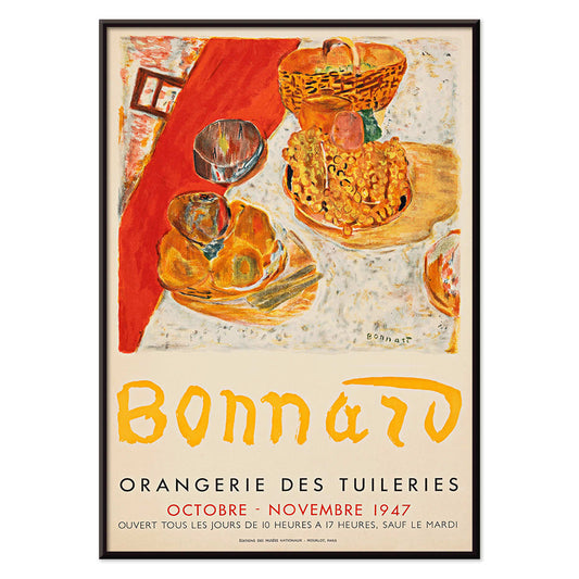 Poster for Exposition Bonnard at Orangerie des Tuileries featuring vibrant still life painting by artist Bonnard, with black aluminium frame on white background