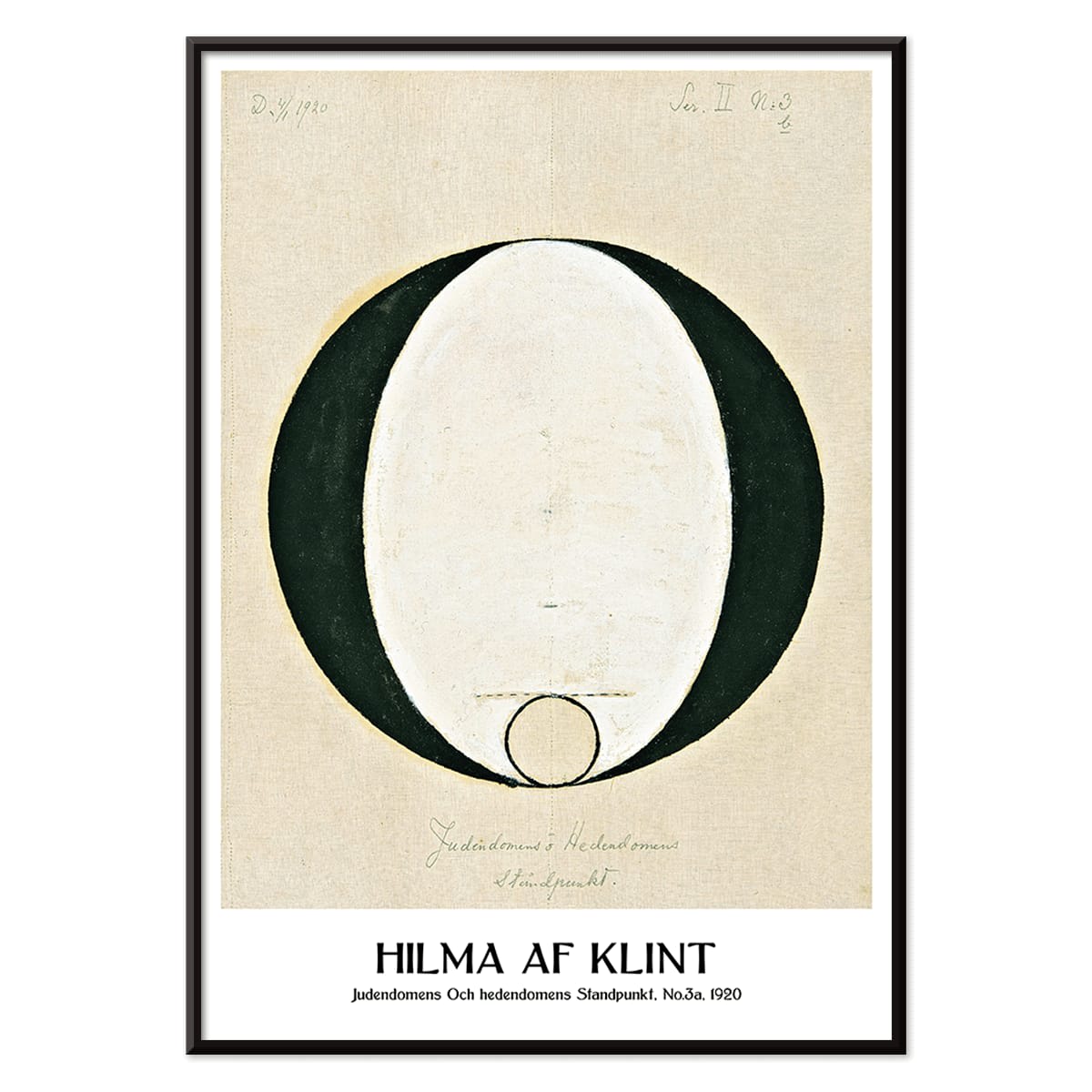 Abstract geometric poster by Hilma af Klint titled Judaism and Paganism Standpoint featuring a large central oval shape, with black aluminium frame on white background